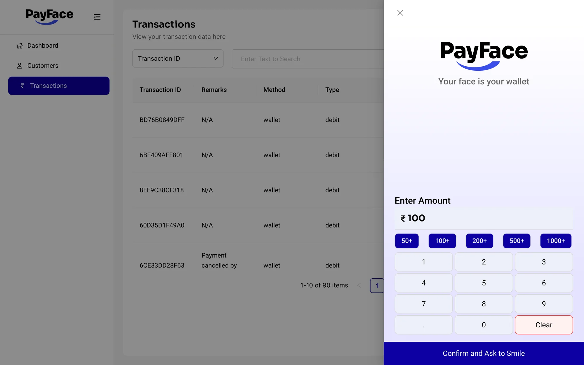 Transactions, and the keypad that asks the customer to smile